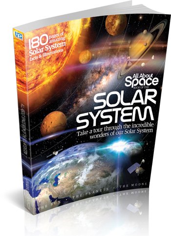 Book cover of All About Space Book of the Solar System by Imagine Publishing