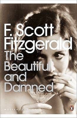 Book cover of The Beautiful and Damned by F. Scott Fitzgerald, Geoff Dyer (Introduction)