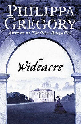 Book cover of Wideacre by Philippa Gregory