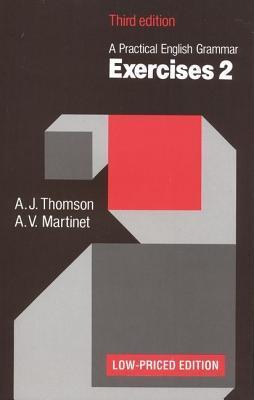 Book cover of A Practical English Grammar: Exercises 2 by Audrey Jean Thomson, A.V. Martinet