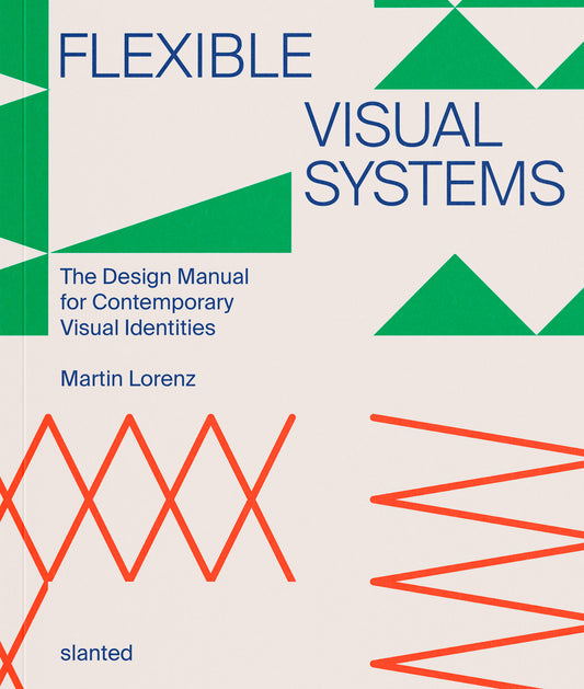 Book cover of Flexible Visual Systems by Martin Lorenz
