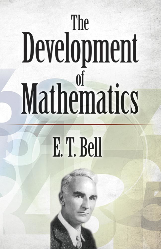 Book cover of The Development of Mathematics by Eric Temple Bell