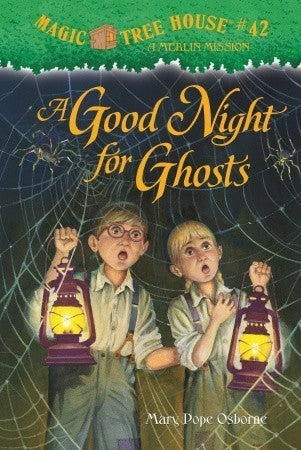 Book cover of A Good Night for Ghosts by Mary Pope Osborne, Sal Murdocca (Illus.)