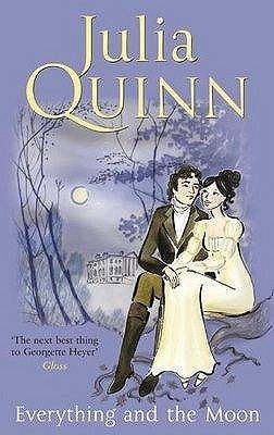 Book cover of Everything And The Moon by Julia Quinn