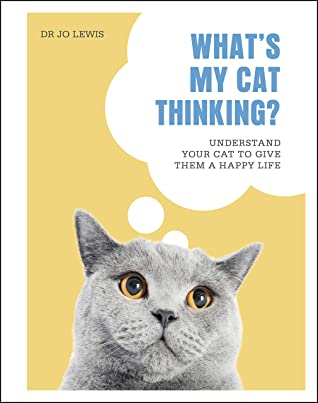 Book cover of What's My Cat Thinking? by Jo Lewis
