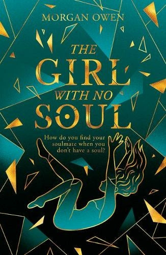 Book cover of The Girl With No Soul by Morgan Owen
