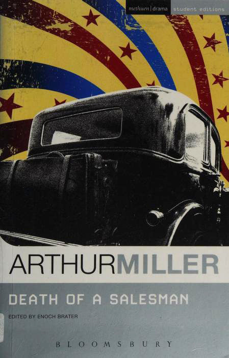 Book cover of Death Of A Salesman by Arthur Miller, Enoch Brater (Ed.)