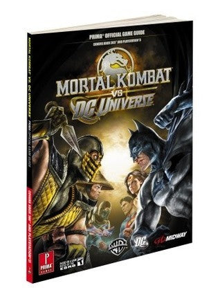 Book cover of Mortal Kombat Vs. Dc Universe: Prima Official Game Guide by Jason    Wilson