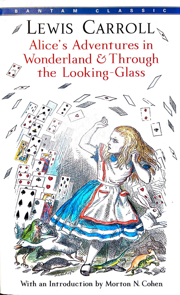 Book cover of Alice's Adventures in Wonderland & Through the Looking-Glass by Lewis Carroll, John Tenniel (Illus.)
