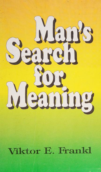 Book cover of Man's Search For Meaning by Viktor E. Frankl