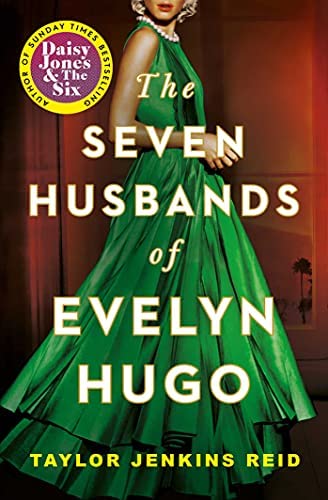 Book cover of The Seven Husbands of Evelyn Hugo by Taylor Jenkins Reid