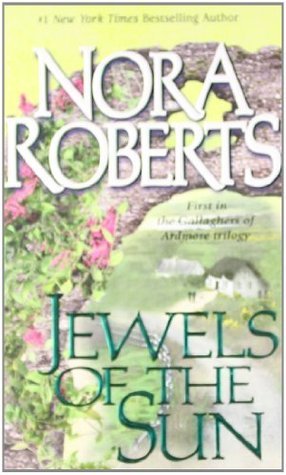 Book cover of Jewels Of The Sun by Nora Roberts