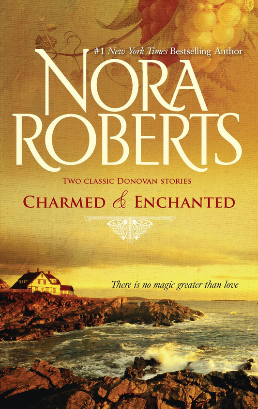 Book cover of Charmed & Enchanted by Nora Roberts