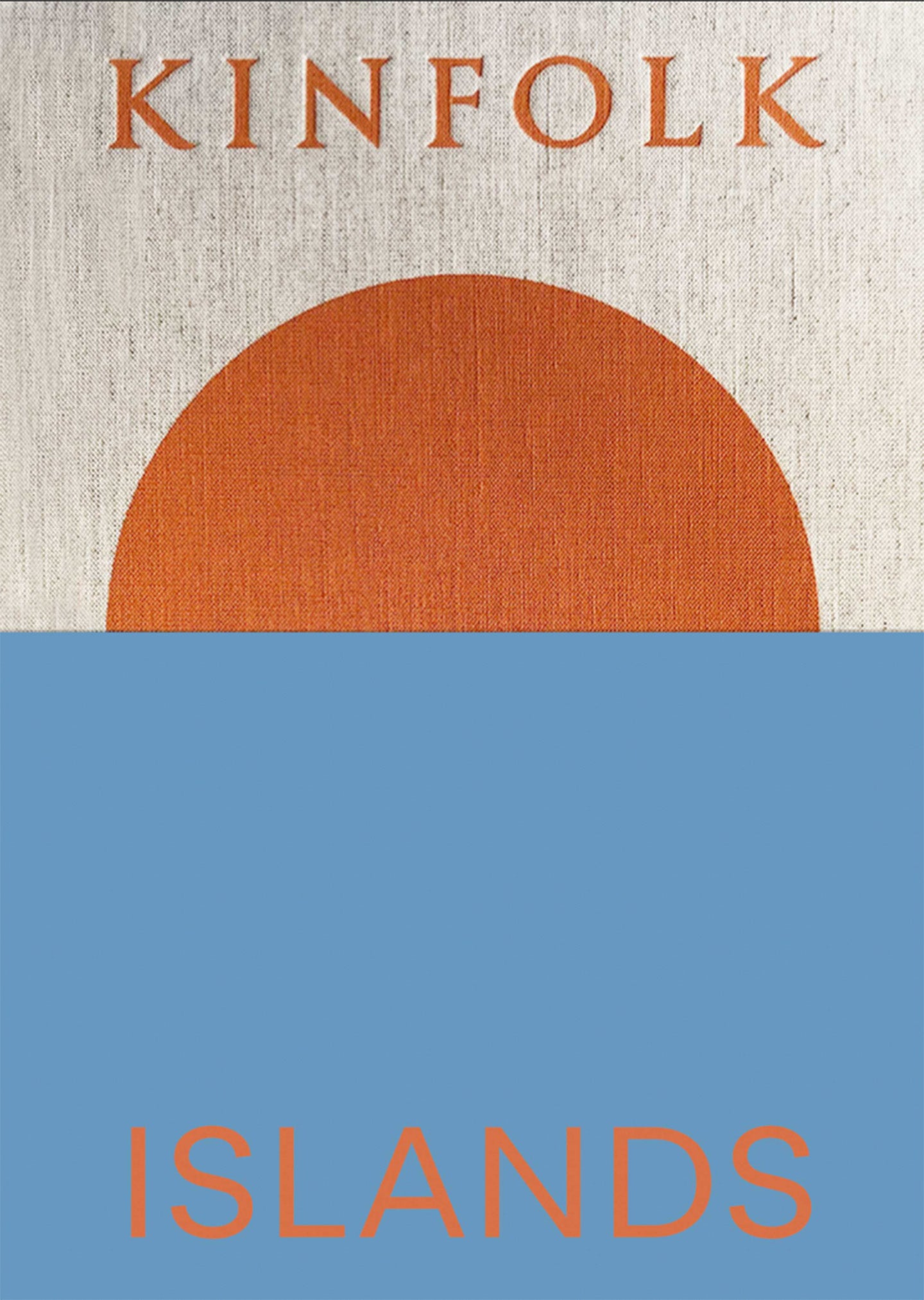 Book cover of Kinfolk Islands by John Burns