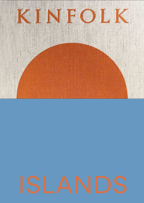 Book cover of Kinfolk Islands by John Burns