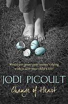 Book cover of Change Of Heart by Jodi Picoult