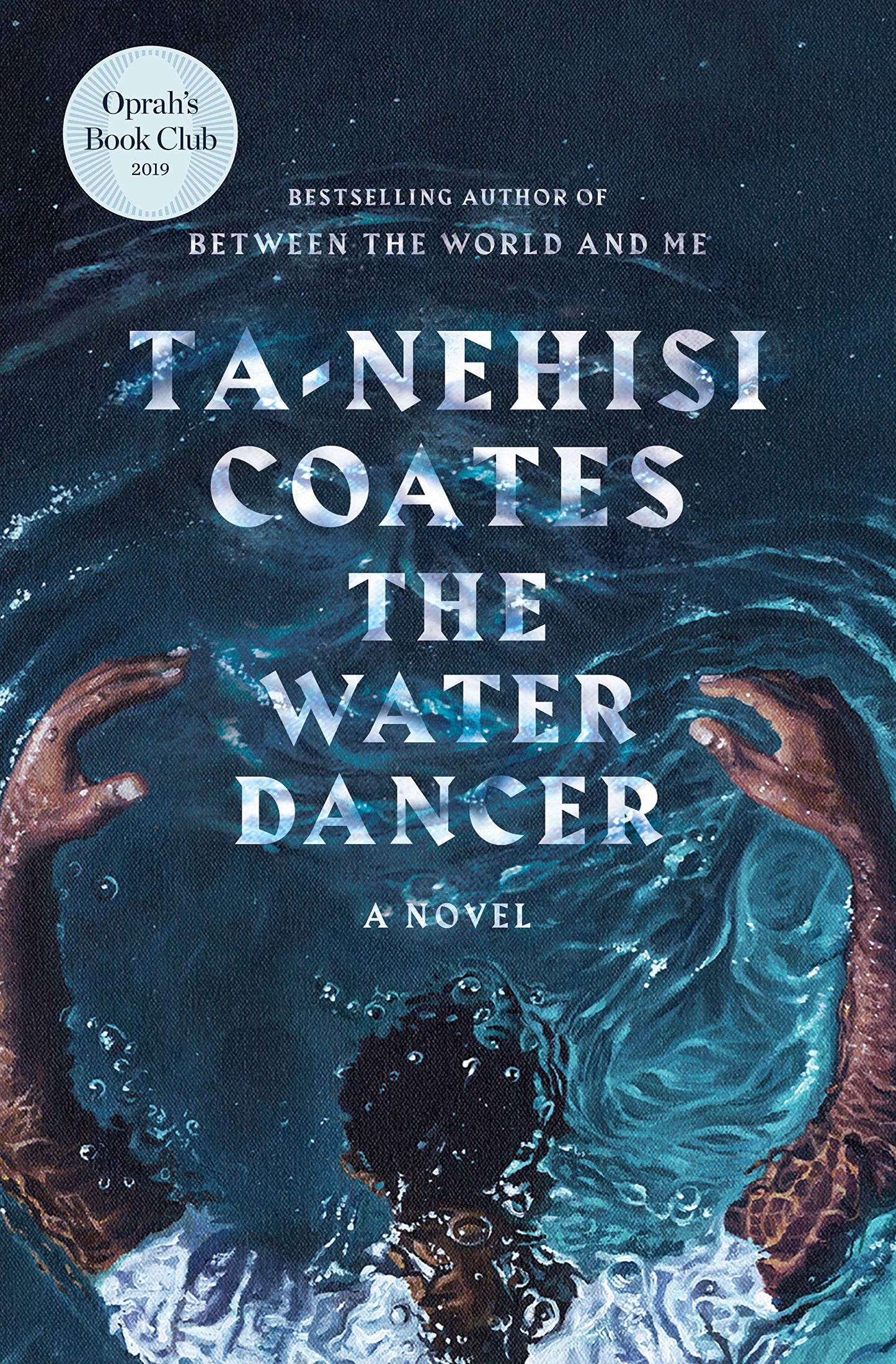 Book cover of The Water Dancer by Ta-Nehisi Coates