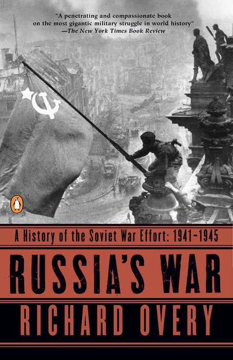 Book cover of Russia's War: A History Of The Soviet Effort, 1941-1945 by Richard Overy