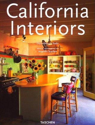 Book cover of California Interiors: Interieurs Californiens by Taschen (Ed.), Diane Dorrans Saeks