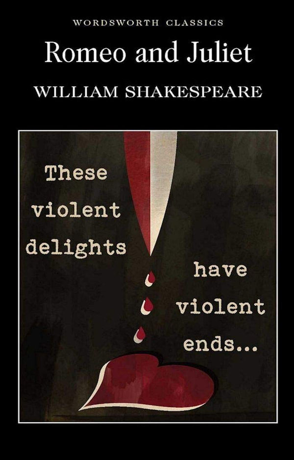 Book cover of Romeo And Juliet by William Shakespeare, Cedric Watts (Ed.)