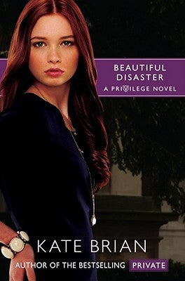 Book cover of Beautiful Disaster by Kate Brian