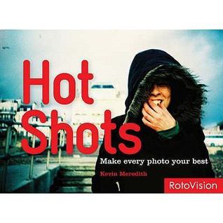 Book cover of Hot Shots by Kevin Meredith