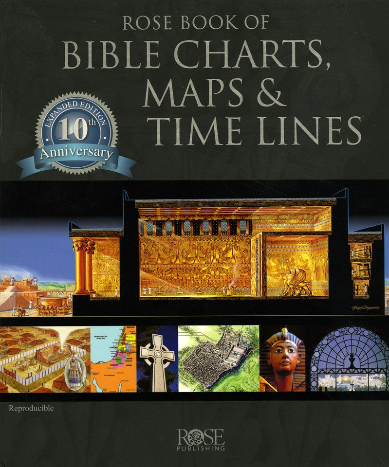 Book cover of Rose Book Of Bible Charts, Maps, And Time Lines by Rose Publishing
