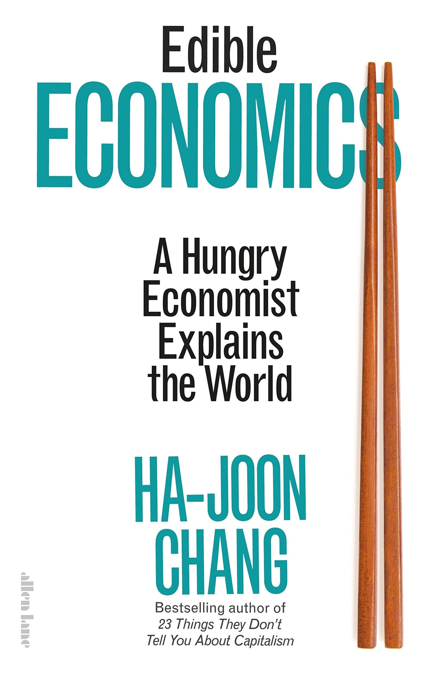 Book cover of Edible Economics by Ha-Joon Chang