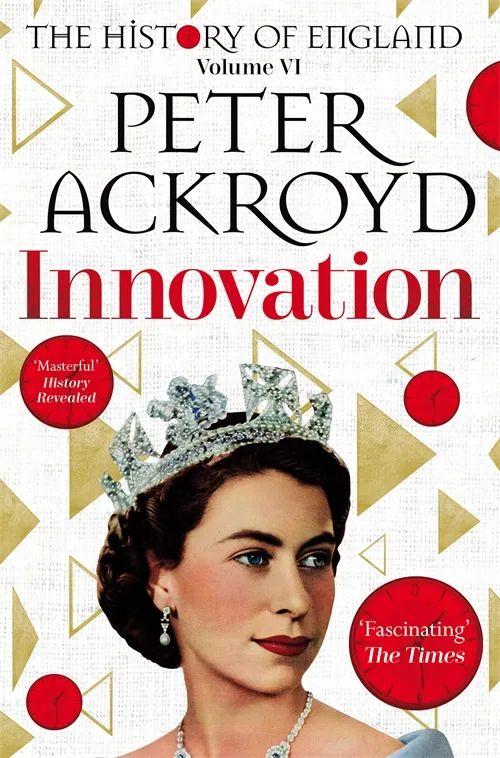 Book cover of Innovation: The History of England Volume VI by Peter Ackroyd
