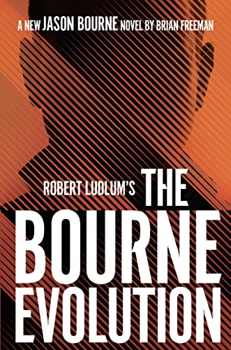 Book cover of The Bourne Evolution by Brian Freeman