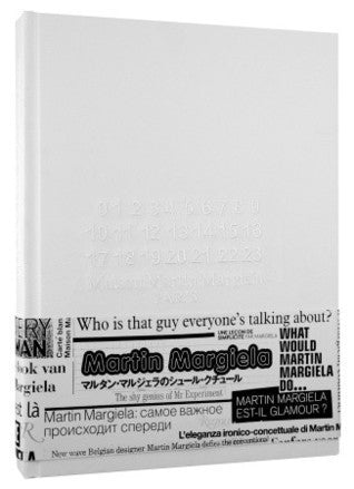 Book cover of Maison Martin Margiela by Martin Margiela, Jean-Paul Gaultier (Contrib.), Susannah Frankel (Contrib.), Andree Putman (Contrib.), Vanessa Beecroft (Contrib.)
