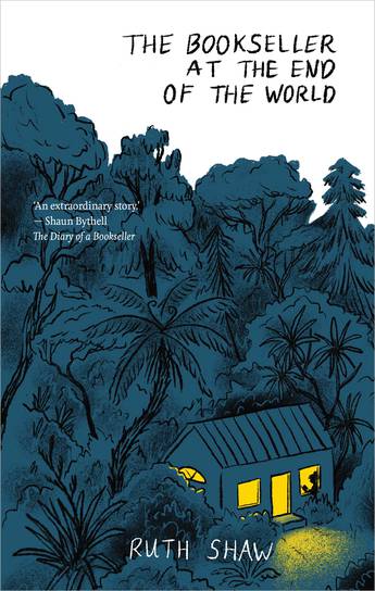 Book cover of The Bookseller At The End Of The World by Ruth Shaw