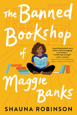 Book cover of The Banned Bookshop Of Maggie Banks by Shauna Robinson