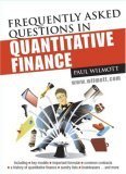 Book cover of Frequently Asked Questions In Quantitative Finance by Paul Wilmott