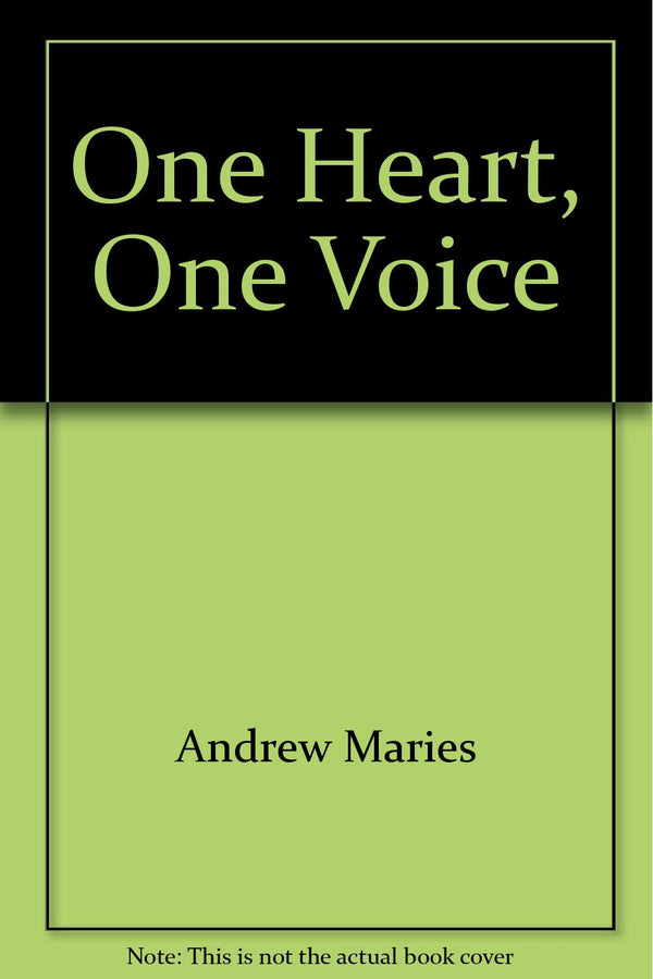 Book cover of One Heart, One Voice: The Rich and Varied Resource of Music in Worship by Andrew Maries