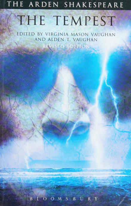 Book cover of The Tempest by William Shakespeare, Virginia Mason Vaughan (Ed.), Alden T. Vaughan (Ed.)