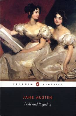 Book cover of Pride And Prejudice by Jane Austen, Tony Tanner (Introduction), Vivien Jones (Ed.)