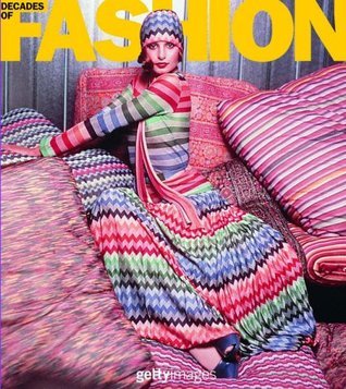 Book cover of Decades Of Fashion by Jahre Mode Staff