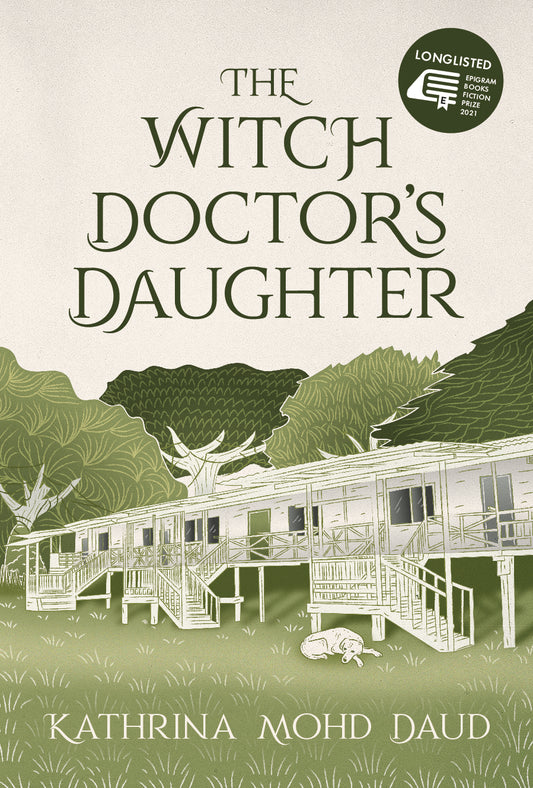 Book cover of The Witch Doctor’s Daughter by Kathrina Mohd Daud