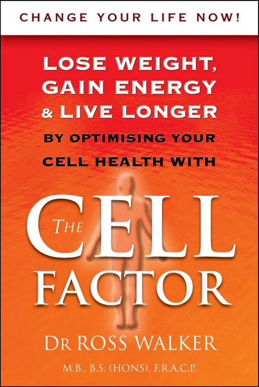 Book cover of The Cell Factor by Ross Walker