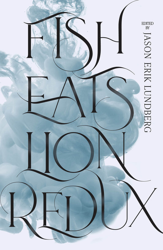 Book cover of Fish Eats Lion Redux by Jason Erik Lundberg (Ed.), Cyril Wong (Contrib.), Daryl Qilin Yam (Contrib.), Felicia Low-Jimenez (Contrib.), Inez Tan (Contrib.), Izzy Liyana Harris (Contrib.), Kimberly Lium (Contrib.), Meihan Boey (Contrib.), Ng Yi-Sheng (Contrib.), Nuraliah Norasid (Contrib.), Sithuraj Ponraj (Contrib.), Stuart Danker (Contrib.), Suffian Hakim (Contrib.), Victor Fernando R. Ocampo (Contrib.), Wayne Rée (Contrib.), Wen-yi Lee (Contrib.)