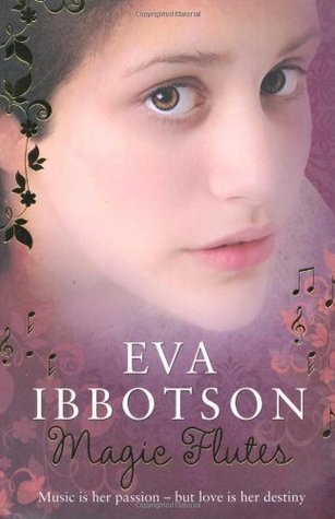 Book cover of Magic Flutes by Eva Ibbotson