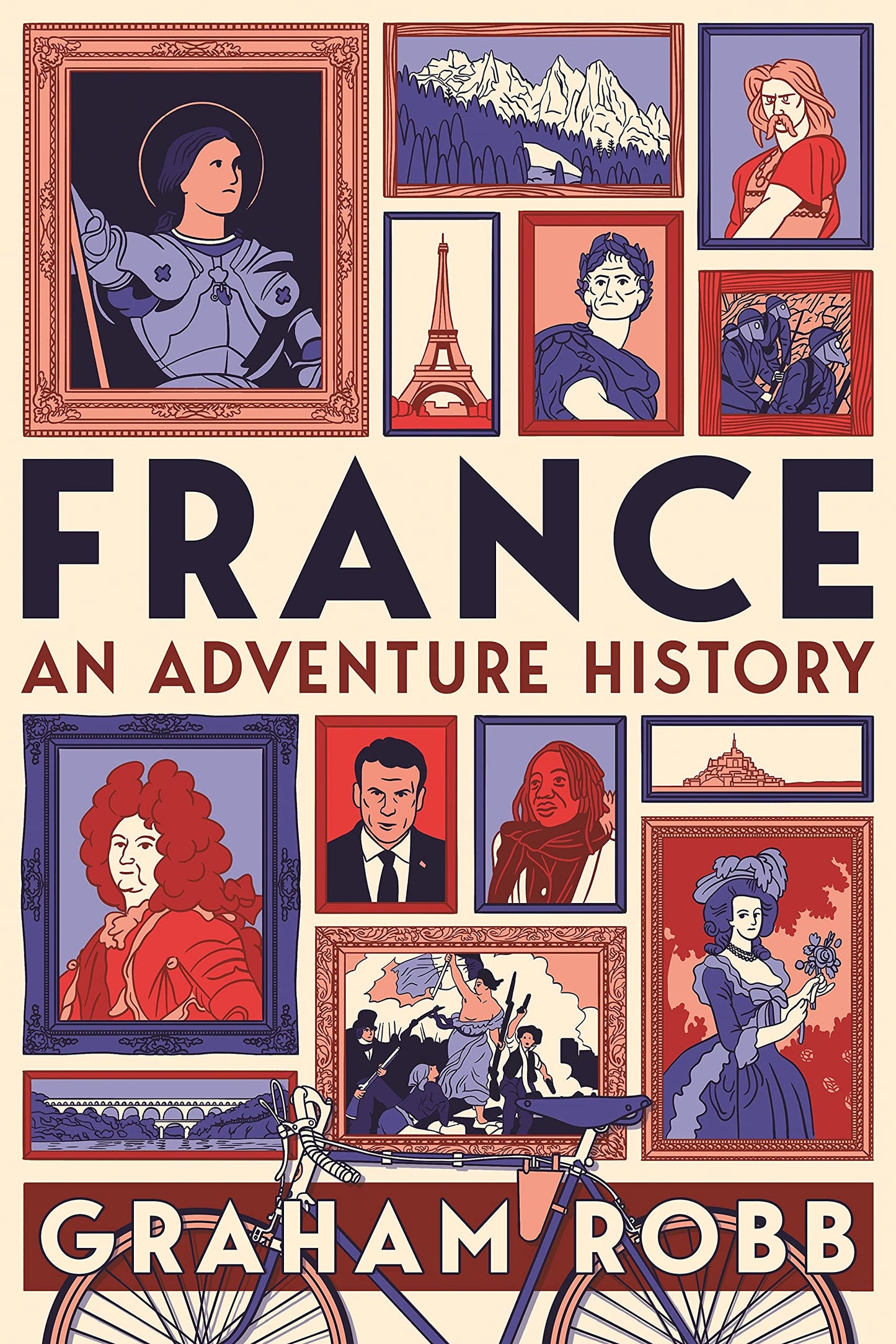 Book cover of France: An Adventure History by Graham Robb