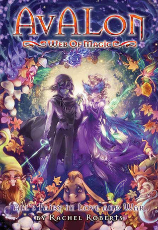 Book cover of All's Fairy In Love And War by Rachel Roberts