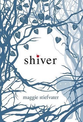 Book cover of Shiver by Maggie Stiefvater
