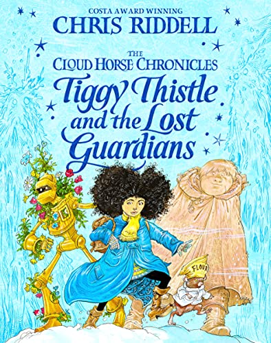Book cover of Tiggy Thistle And The Lost Guardians by Chris Riddell