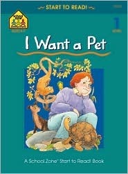 Book cover of I Want a Pet: Ages 4-7 - Level 1 by Joan Hoffman, Barbara Gregorich, Rex Schneider (Illus.)