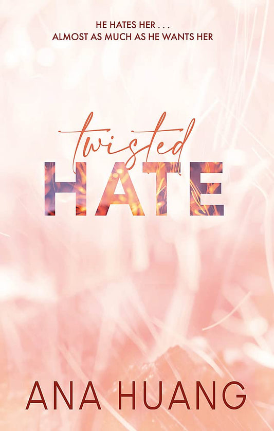 Book cover of Twisted Hate by Ana Huang
