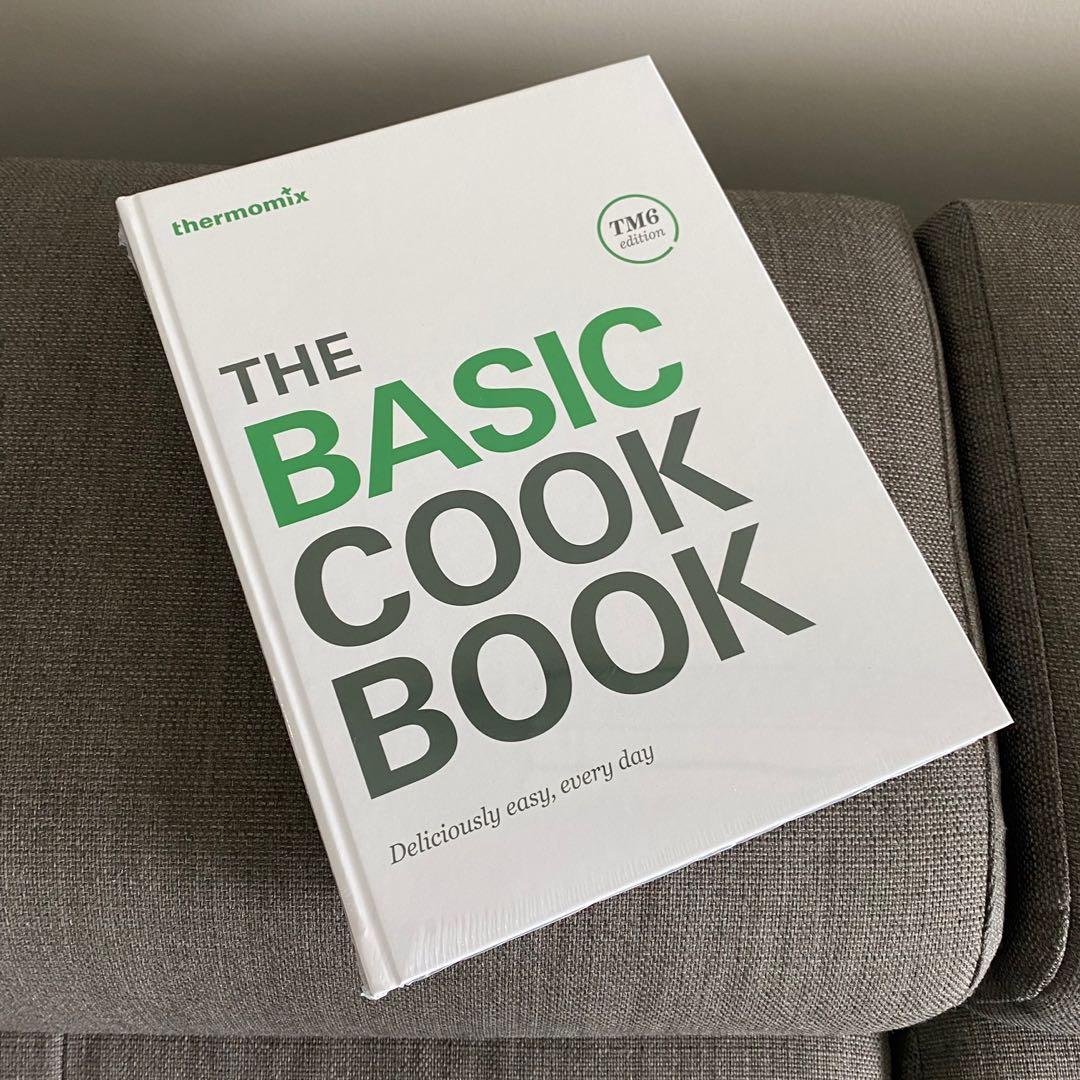 Book cover of The Basic Cookbook - Deliciously Easy, Every Day by Vorwerk
