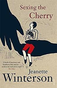 Book cover of Sexing The Cherry by Jeanette Winterson